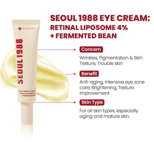 KSECRET SEOUL 1988 EYE CREAM: RETINAL LIPOSOME 4% + FERMENTED BEAN (30ML)